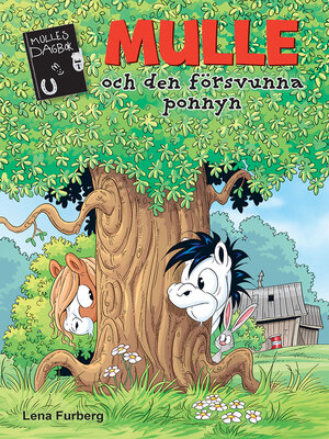 cover image of Mulle och den försvunna ponnyn
